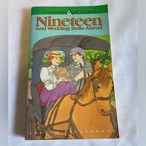 Nineteen And Wedding Bells Ahead - Grandmas Attic Series